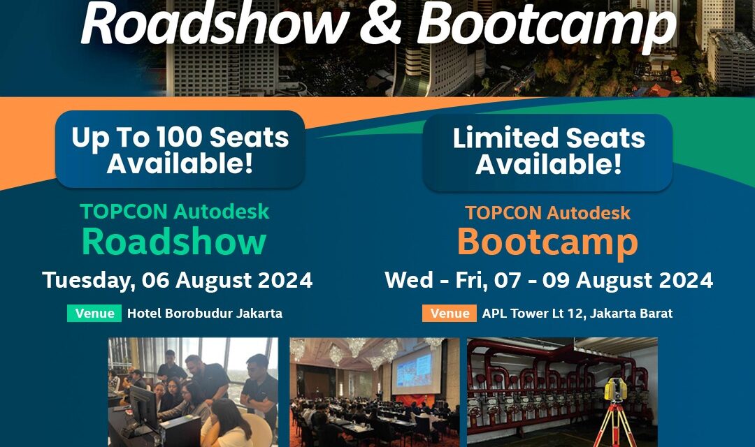 TOPCON Autodesk Roadshow & Bootcamp!