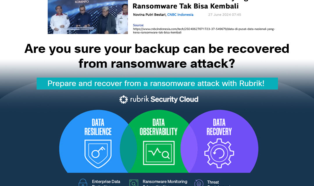 Rubrik : Are you sure your backup can be recovered from ransomware attack?
