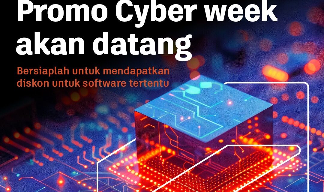 ✨Promo Autodesk Cyber Week Sebentar Lagi!✨